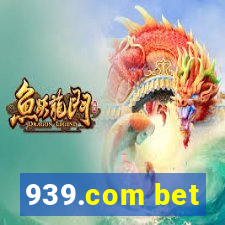 939.com bet